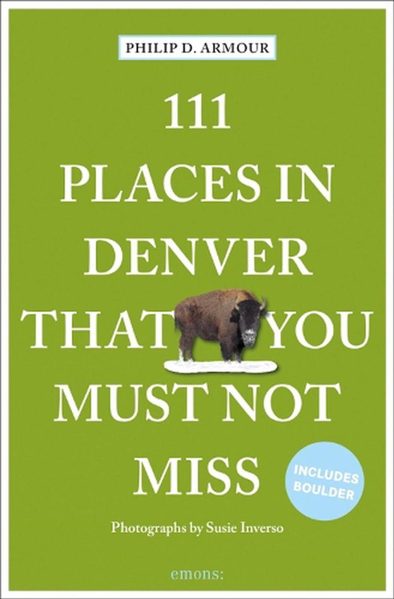 111 Places in Denver That You Must Not Miss/Product Detail/Travel & Holidays