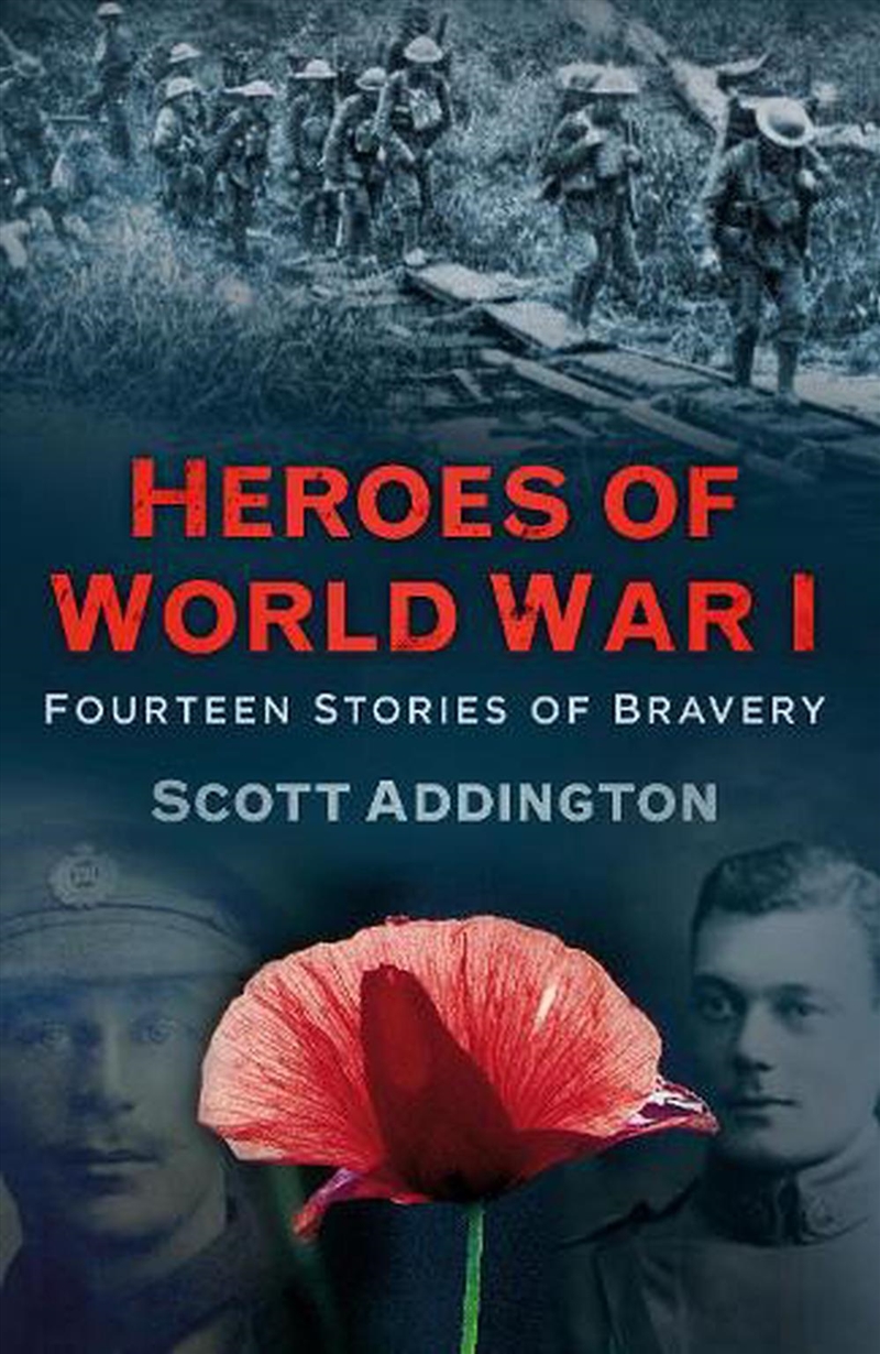 Heroes of World War I: Fourteen Stories of Bravery/Product Detail/History