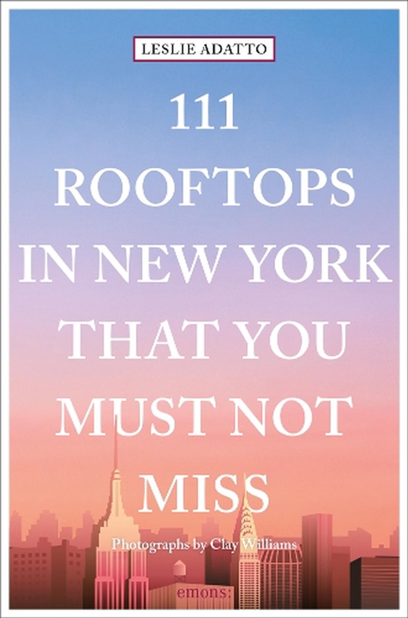 111 Rooftops in New York That You Must Not Miss/Product Detail/Travel & Holidays