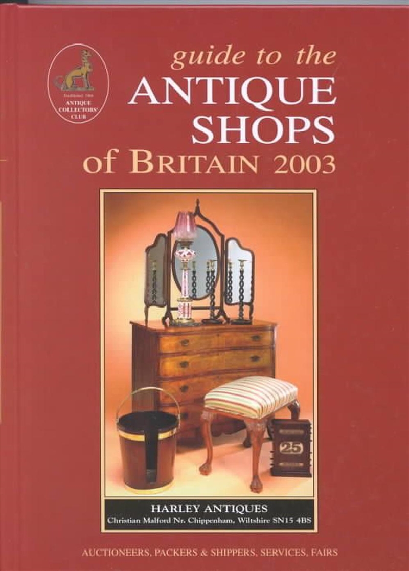 Guide to the Antique Shops of Britain 2002/2003/Product Detail/Reference & Encylopaedias