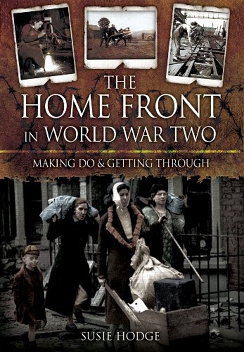 Home Front in World War Two/Product Detail/History