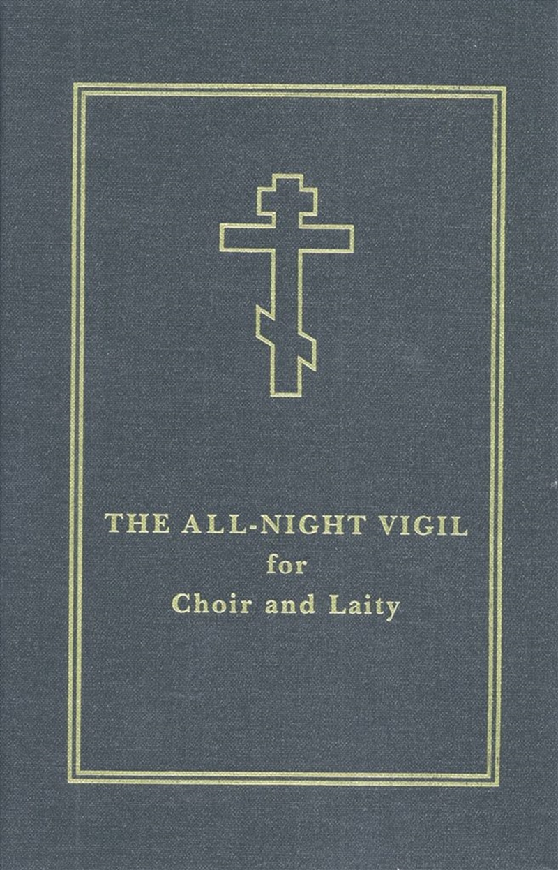 All-Night Vigil: for Choir and Laity/Product Detail/Religion & Beliefs