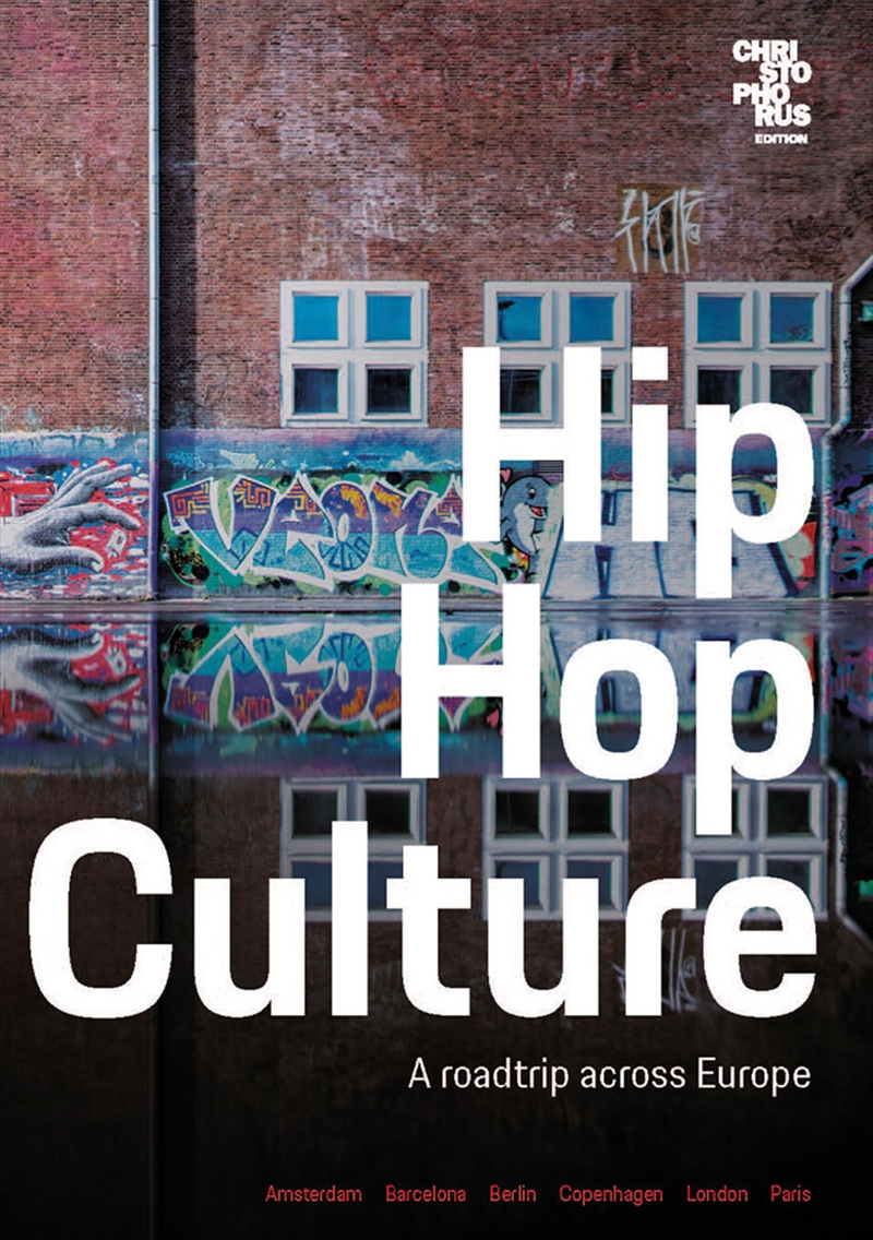 Hip Hop Culture: A Roadtrip Across Europe/Product Detail/Travel & Holidays