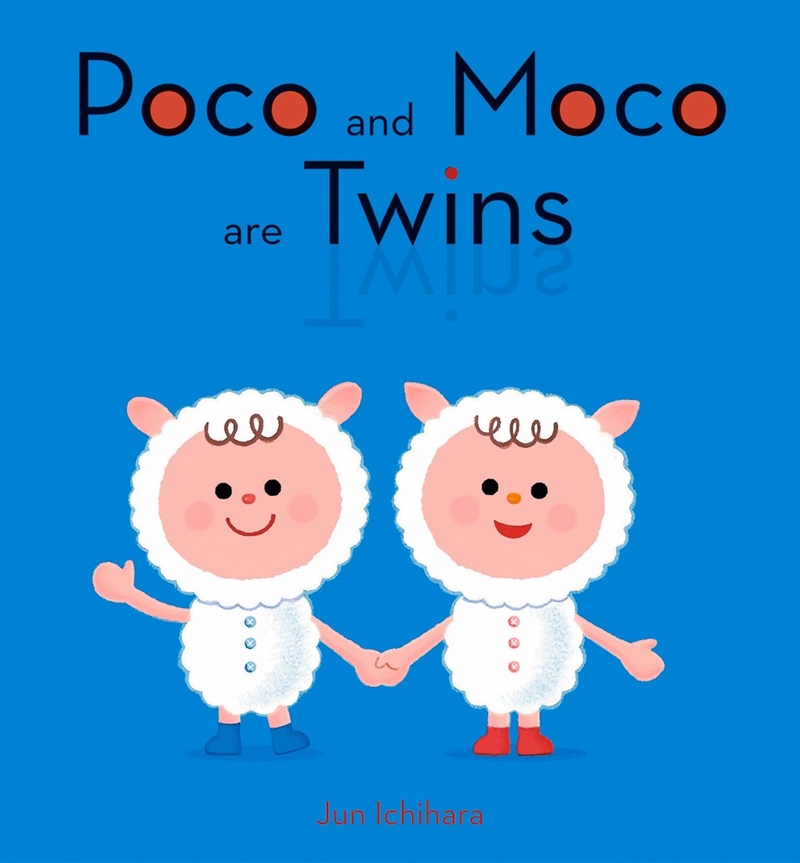 Poco and Moco are Twins/Product Detail/Early Childhood Fiction Books