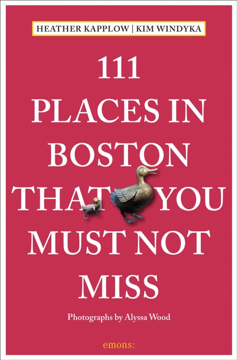 111 Places in Boston That You Must Not Miss/Product Detail/Travel & Holidays