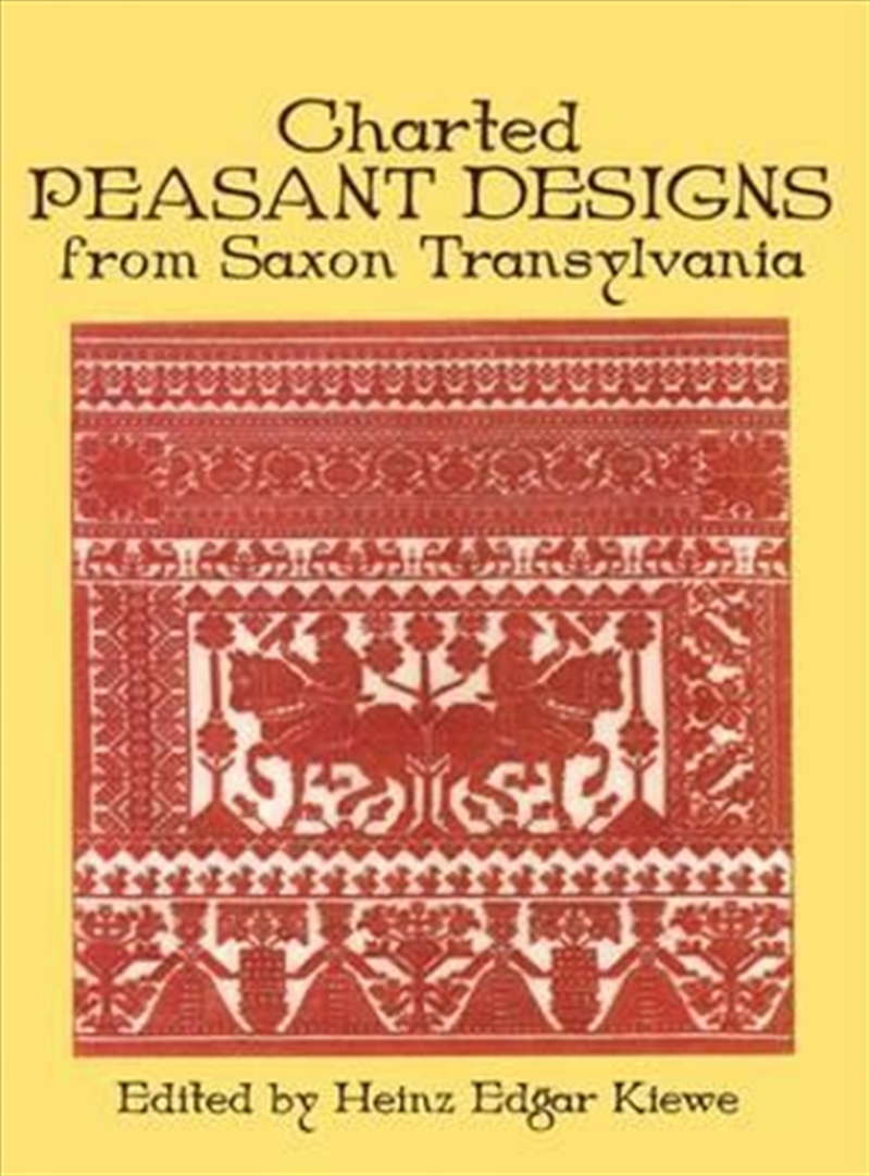 Charted Peasant Designs from Saxon Transylvania/Product Detail/Crafts & Handiwork