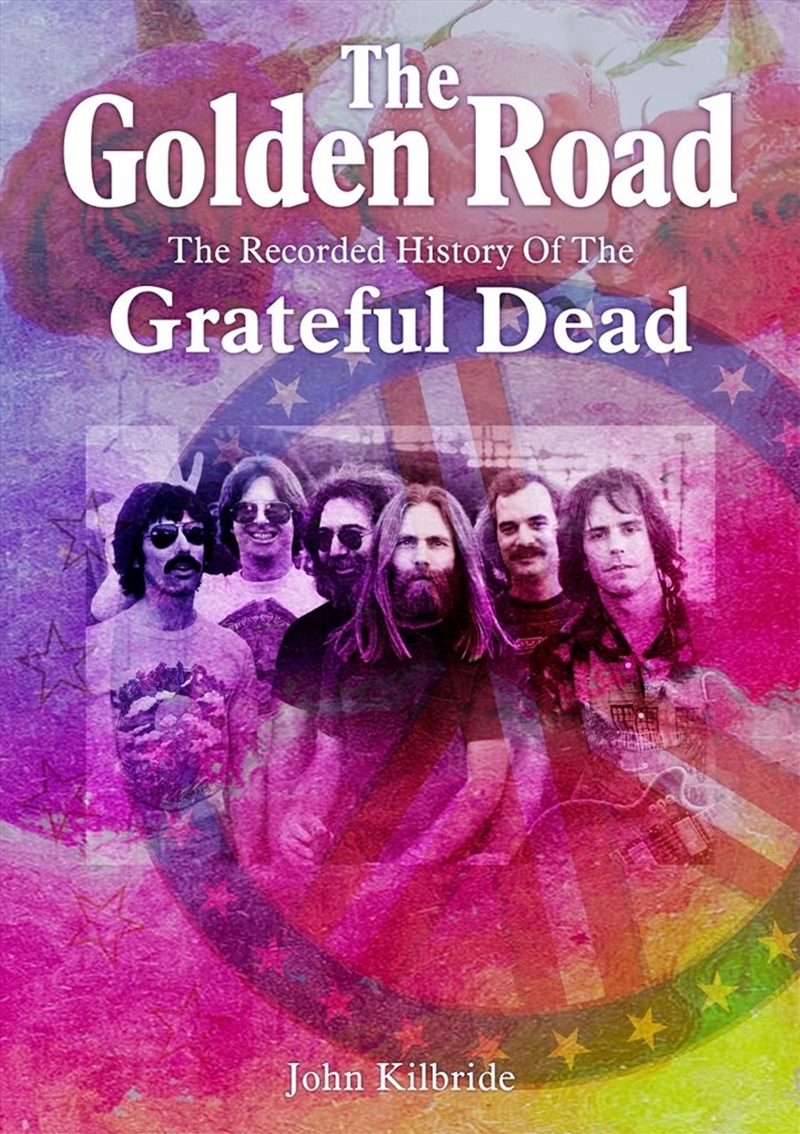 Golden Road: The Recorded History of Grateful Dead/Product Detail/Arts & Entertainment