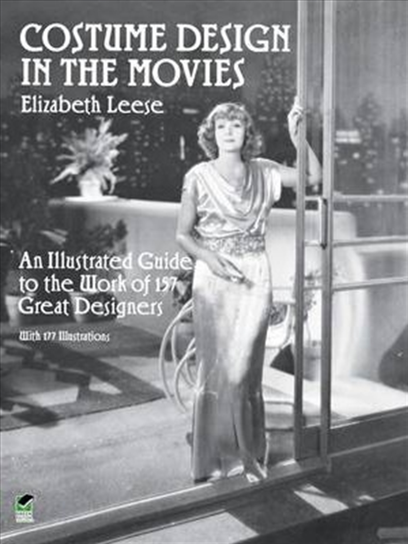 Costume Design in the Movies: An Ilustrated Guide to the Work of 157 Great Designers/Product Detail/Fashion & Style Guides