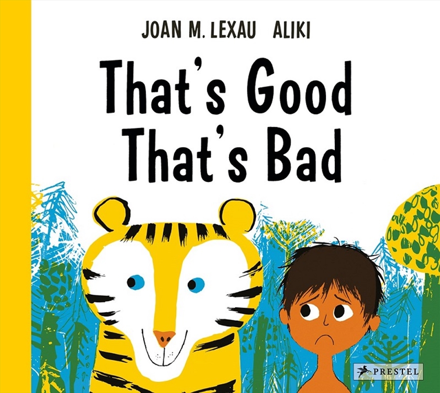 That's Good, That's Bad!/Product Detail/Early Childhood Fiction Books