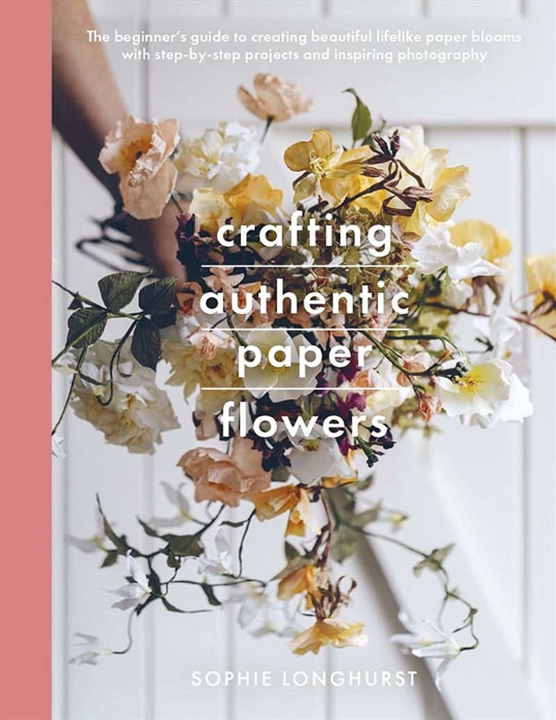 Crafting Authentic Paper Flowers/Product Detail/Crafts & Handiwork