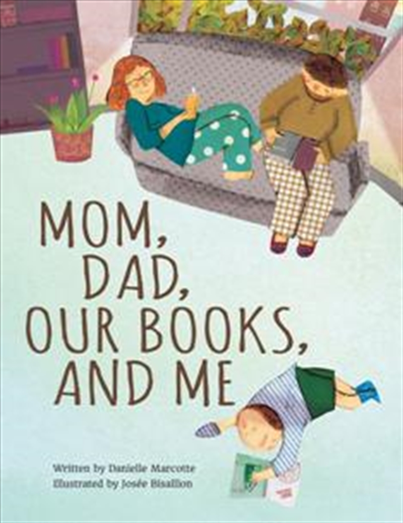 Mom, Dad, Our Books and Me/Product Detail/Early Childhood Fiction Books