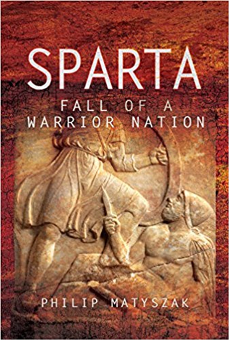 Sparta: Fall of a Warrior Nation/Product Detail/History