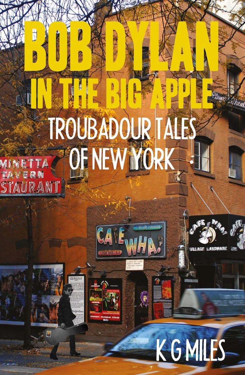 Bob Dylan in the Big Apple: Troubadour Tales of New York/Product Detail/Arts & Entertainment