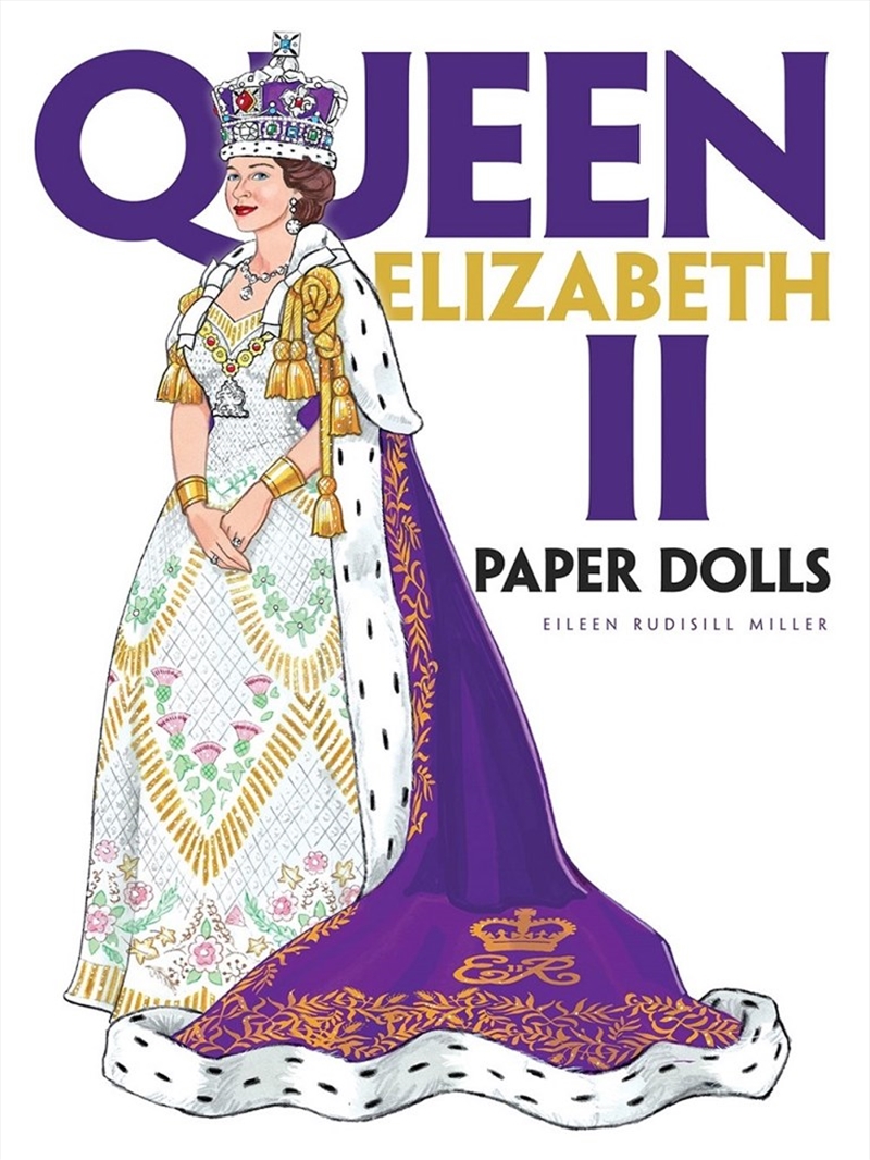 Buy Queen Elizabeth Ii Paper Dolls Online 