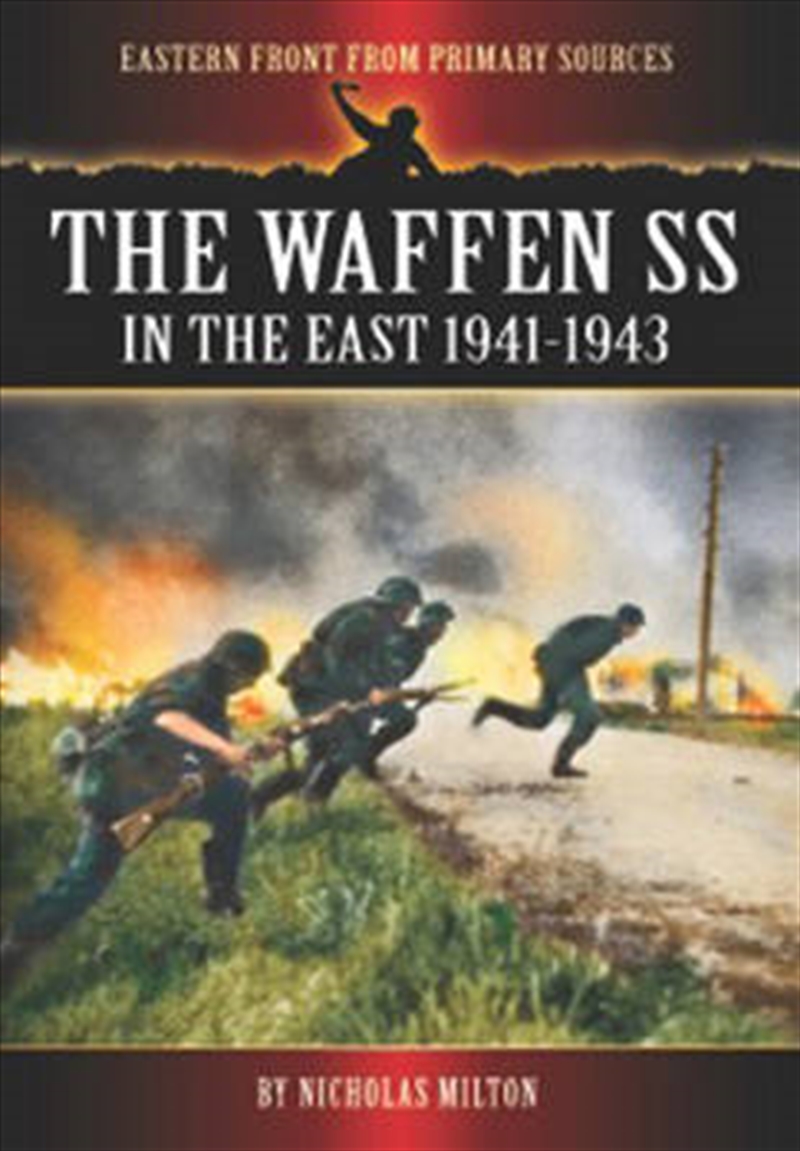 Waffen SS in the East: 1941-1943/Product Detail/History