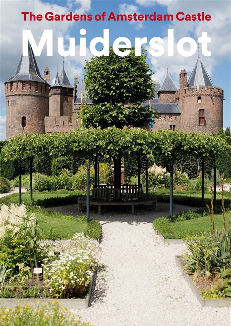 Gardens of Amsterdam Castle Muiderslot/Product Detail/Gardening