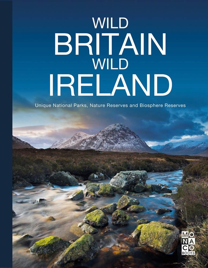 Wild Britain - Wild Ireland: Unique National Parks, Nature Reserves and Biosphere Reserves/Product Detail/Travel & Holidays