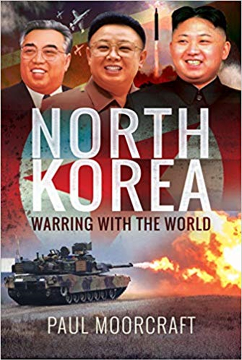 North Korea: Warring with the World/Product Detail/History