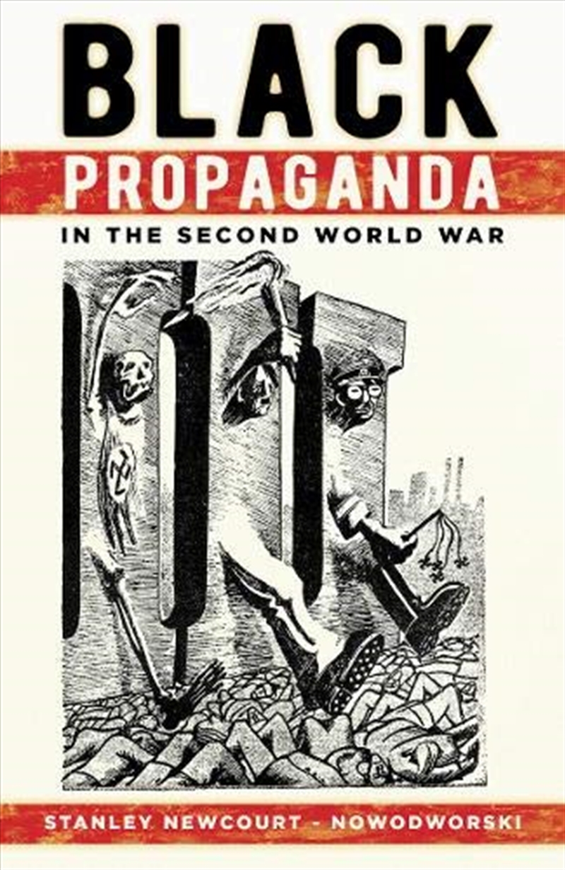 Black Propaganda in the Second World War/Product Detail/History