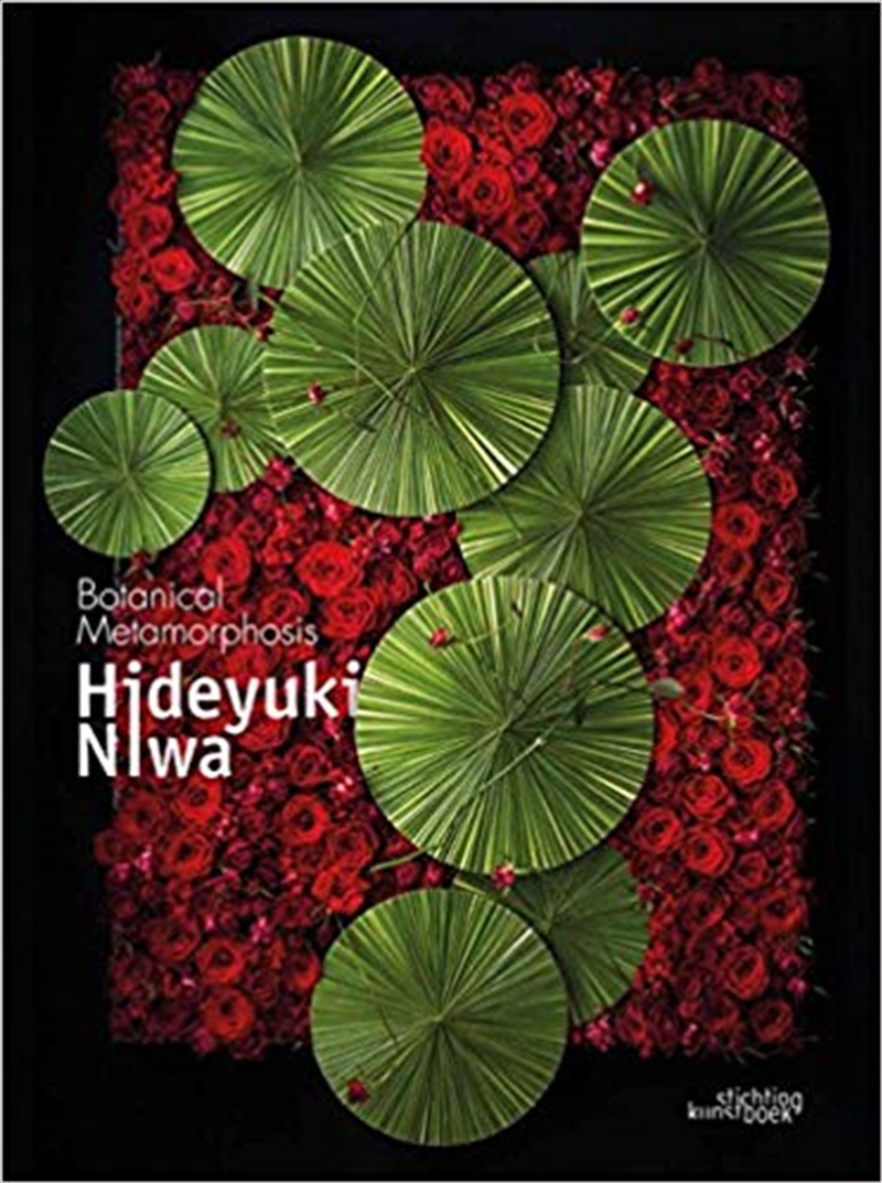 Hideyuki Niwa: Botanical Metamorphosis/Product Detail/Crafts & Handiwork