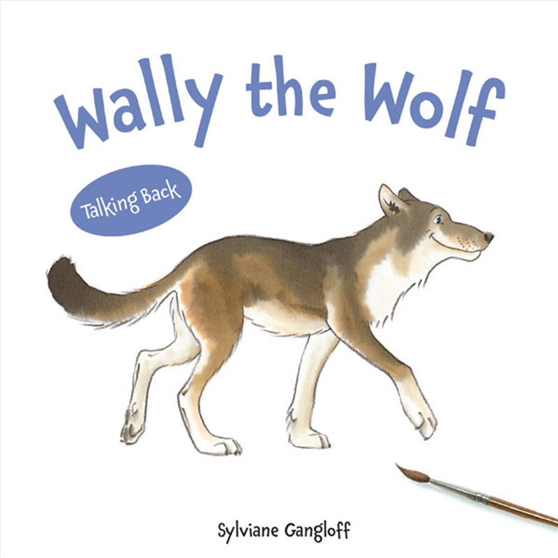 Wally the Wolf/Product Detail/Early Childhood Fiction Books