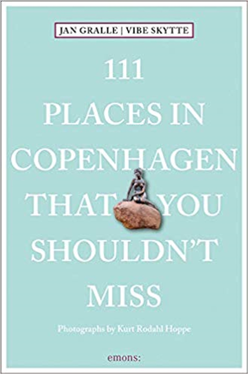 111 Places in Copenhagen That You Shouldn't Miss/Product Detail/Travel & Holidays