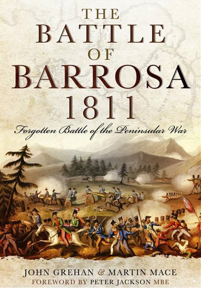 Battle of Barrosa, 1811: Forgotten Battle of the Peninsular War/Product Detail/History