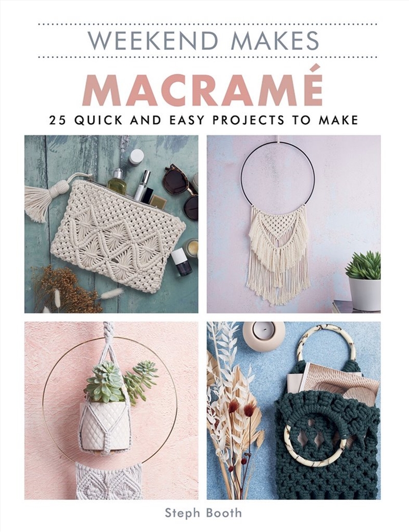 Weekend Makes: Macrame/Product Detail/Crafts & Handiwork