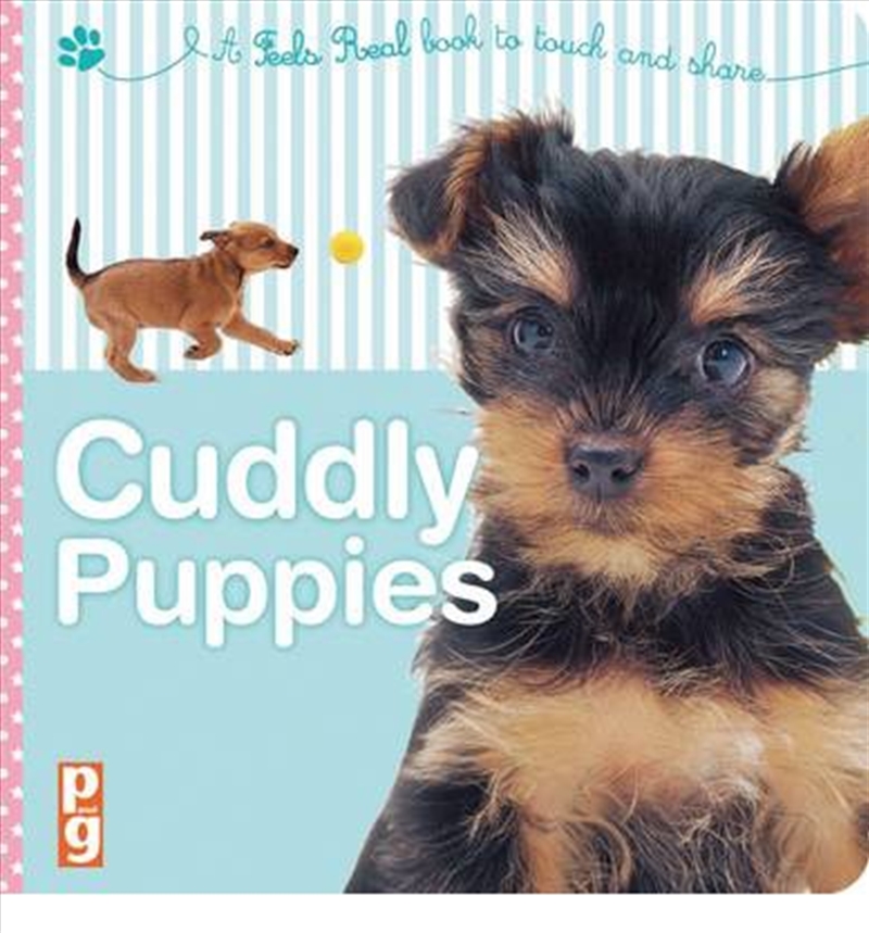 Feels Real: Cuddly Puppies/Product Detail/Early Childhood Fiction Books