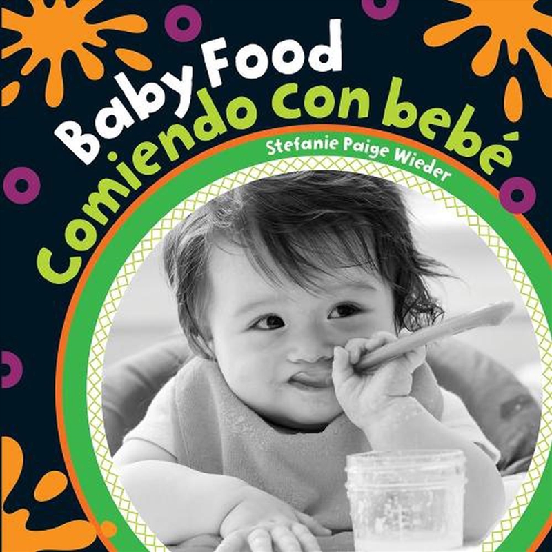 Baby Food / Comiendo Con Bebe (English and Spanish Edition)/Product Detail/Early Childhood Fiction Books