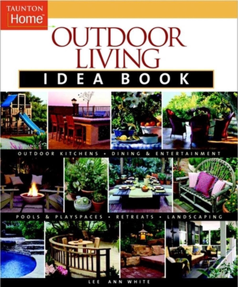 Outdoor Living Idea Book/Product Detail/House & Home