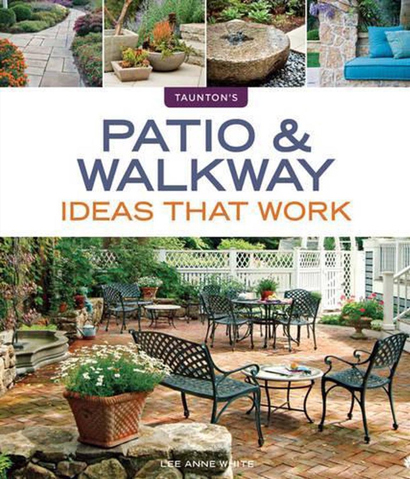 Patio & Walkway Ideas that Work/Product Detail/Gardening