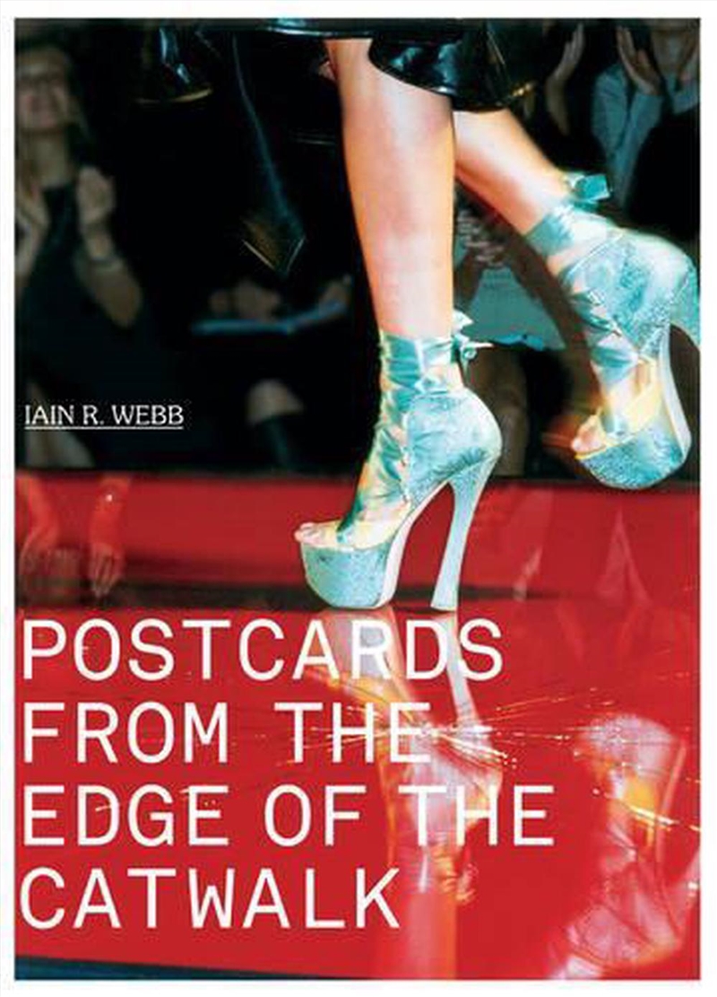 Postcards from the Edge of the Catwalk/Product Detail/Photography