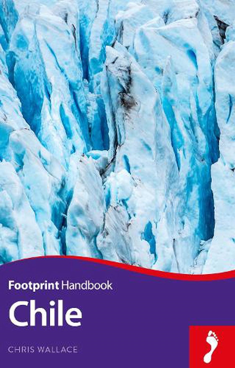 Chile - Footprint Handbook/Product Detail/Travel & Holidays