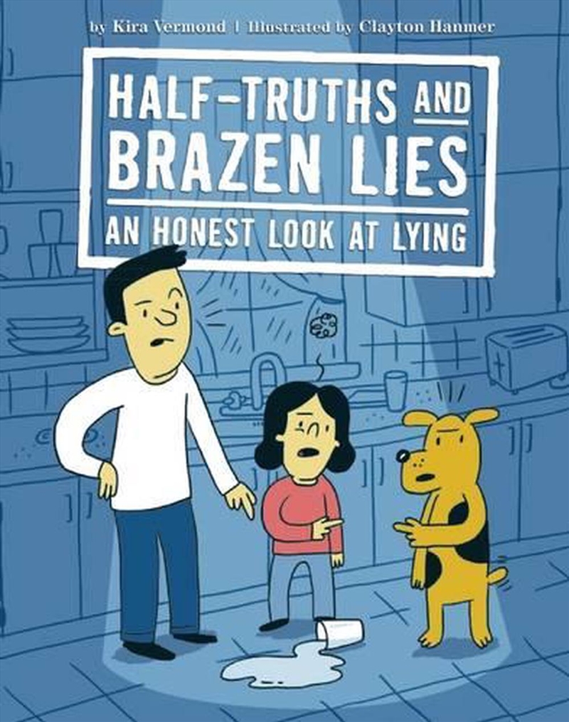 Half-Truths and Brazen Lies - An Honest Look at Lying/Product Detail/Early Childhood Fiction Books