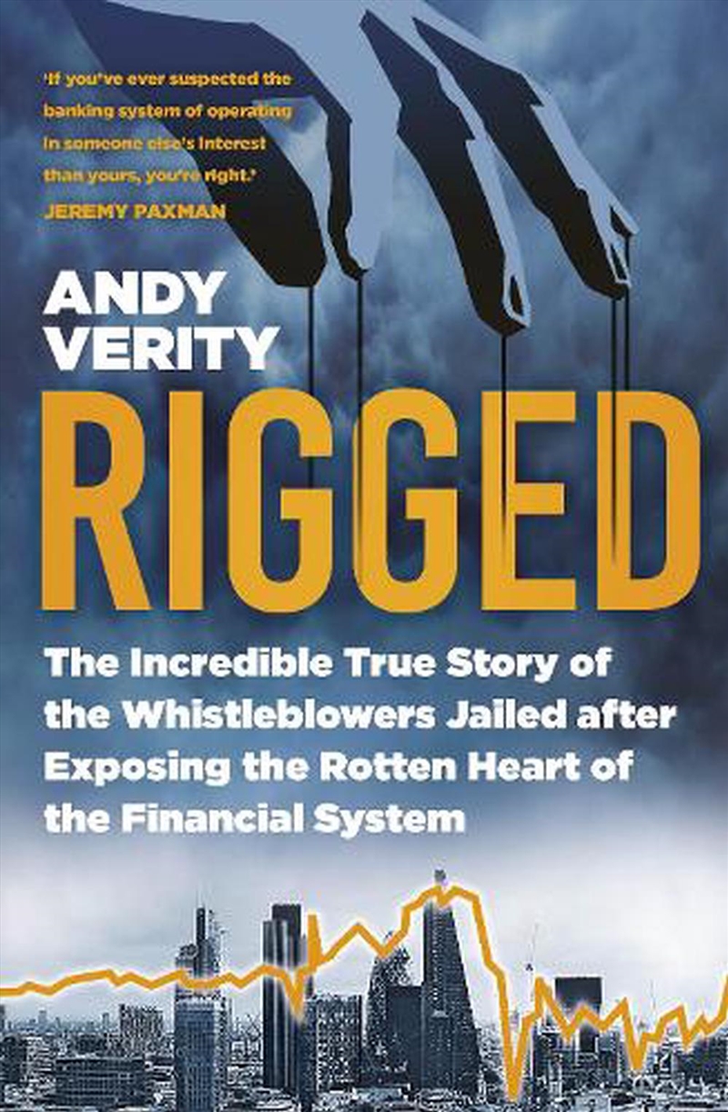 Rigged - The Incredible True Story of the Whistleblowers Jailed for Exposing the Rotten Heart of the/Product Detail/True Crime