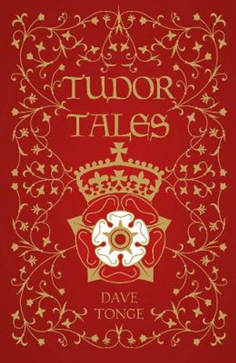 Tudor Tales/Product Detail/History