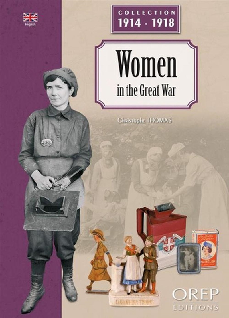 Women in the Great War/Product Detail/History