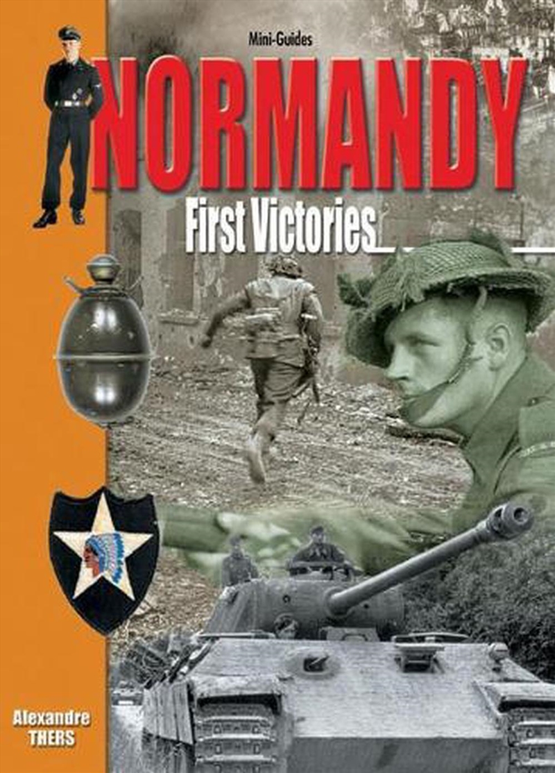 Normandy - First Victories/Product Detail/History