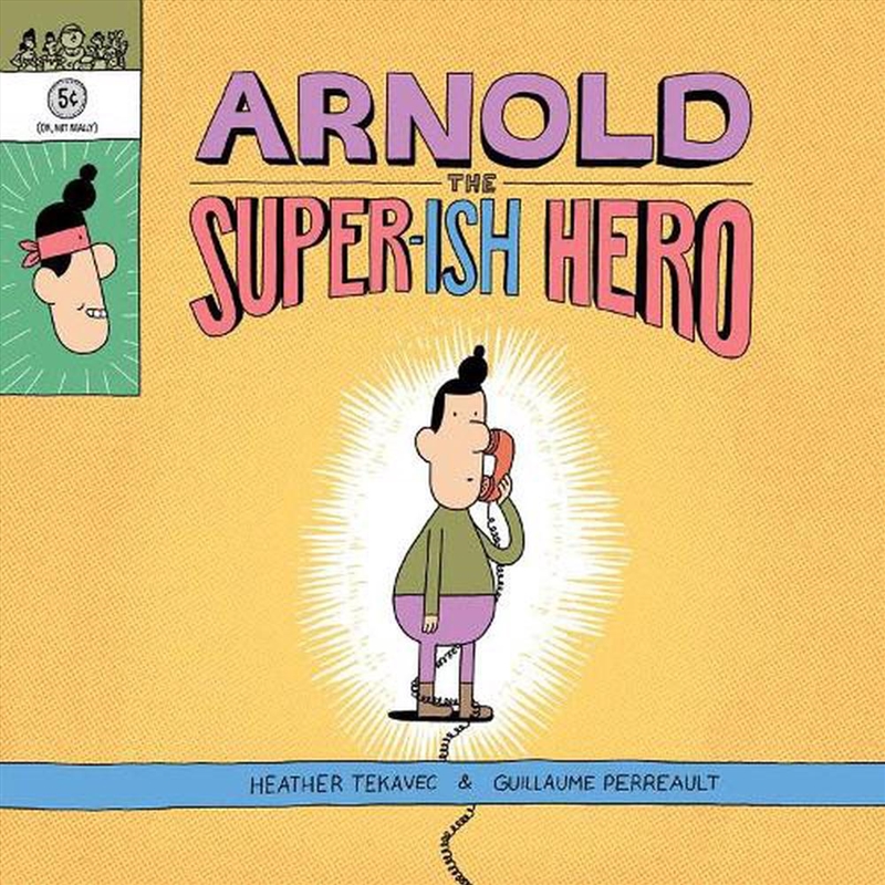 Arnold the Super-ish Hero/Product Detail/Early Childhood Fiction Books