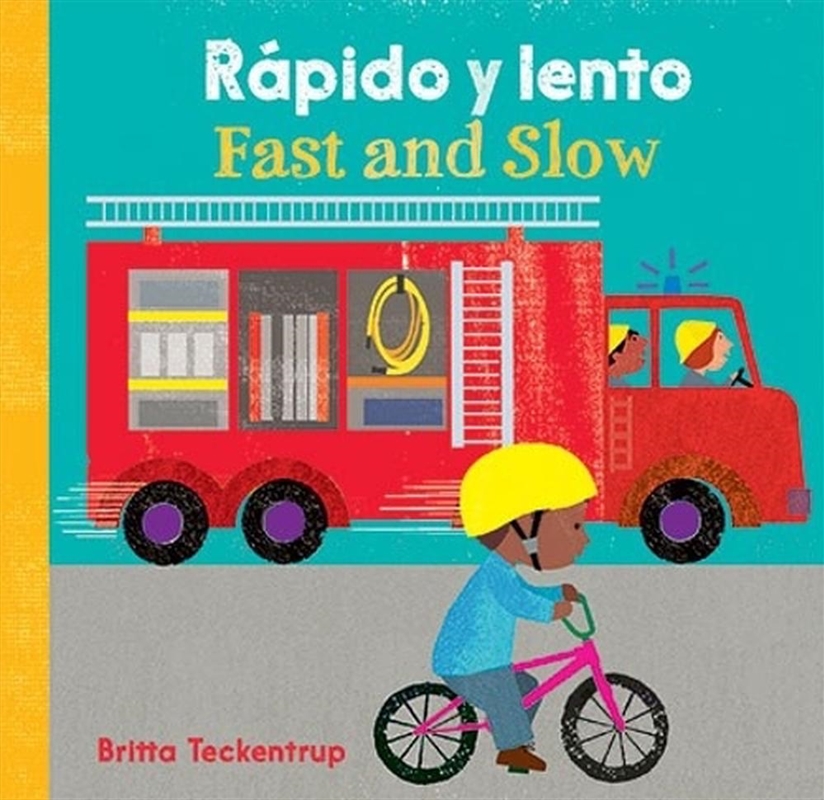 Fast and Slow / Rapido Y Lento (English and Spanish Edition)/Product Detail/Early Childhood Fiction Books