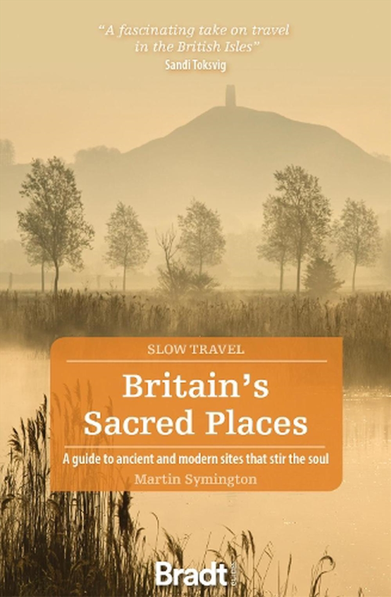 Bradt Slow Travel Guide - Britain's Sacred Places/Product Detail/Travel & Holidays