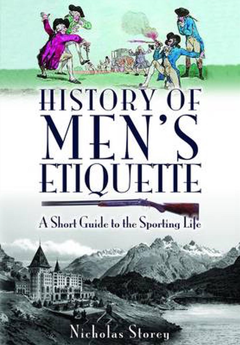 History of Men's Etiquette - A Short Guide to the Sporting Life/Product Detail/Crafts & Handiwork