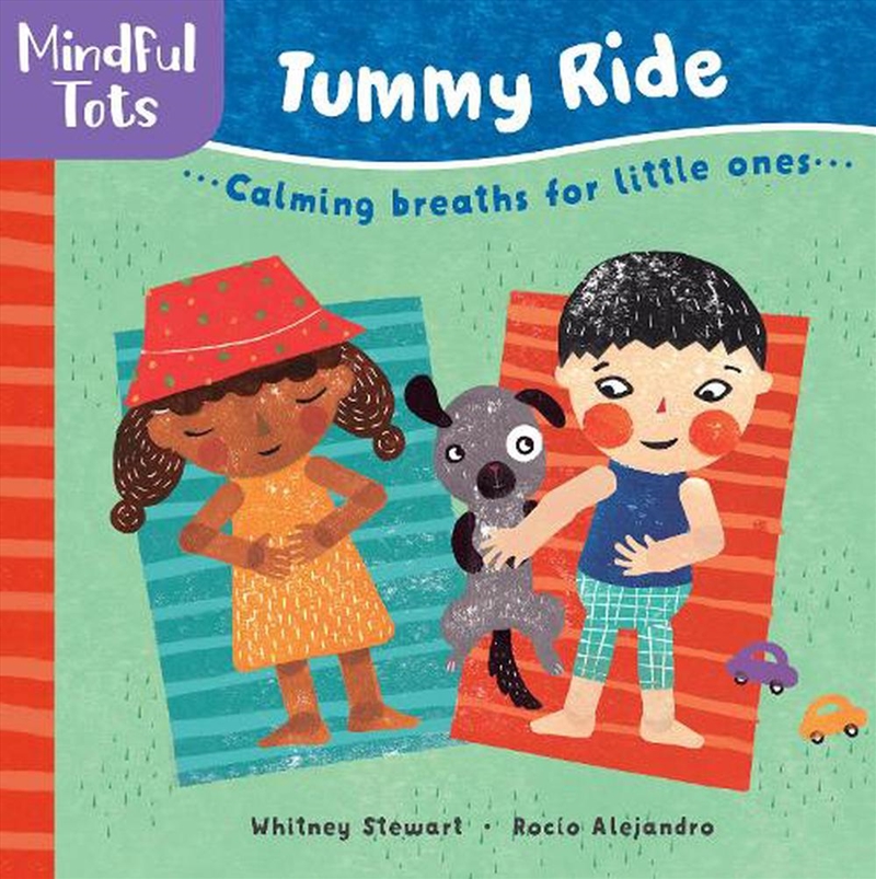 Mindful Tots - Tummy Ride/Product Detail/Kids Activity Books