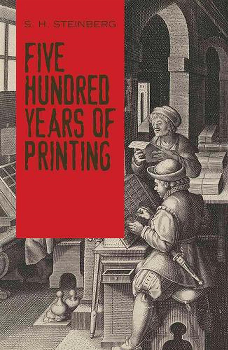 Five Hundred Years of Printing/Product Detail/History