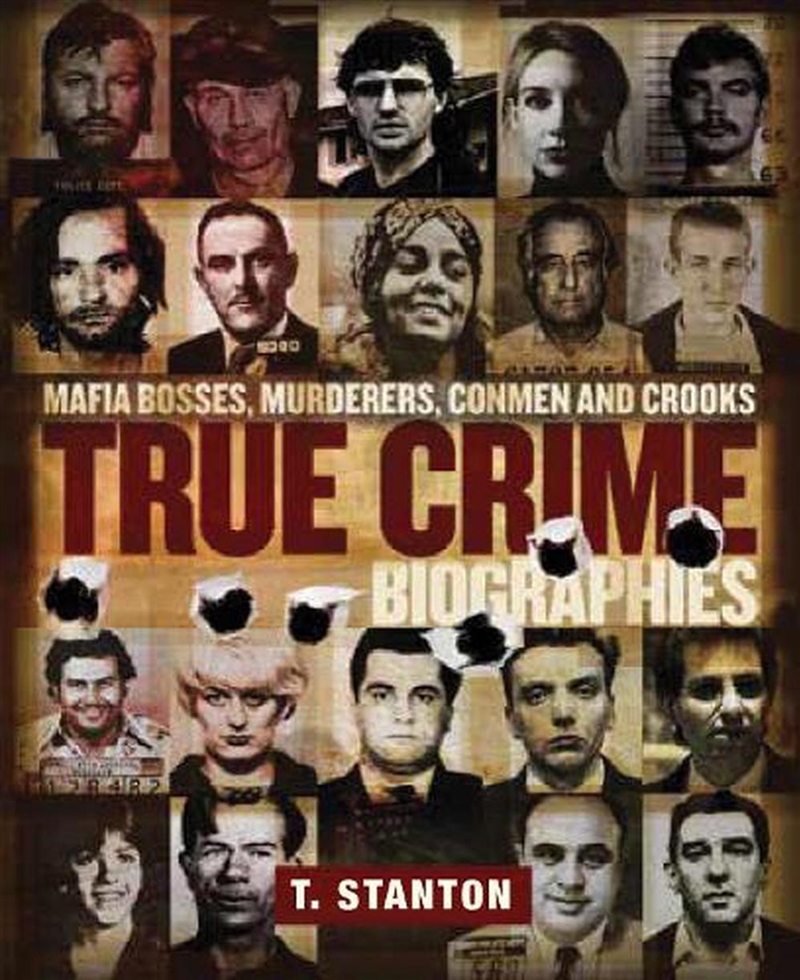 True Crime Biographies - Mafia Bosses, Murderers, Conmen and Crooks/Product Detail/True Crime