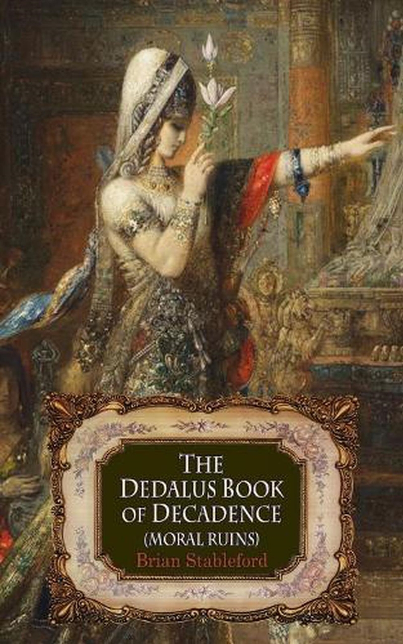 Dedalus Book of Decadence (Moral Ruins)/Product Detail/Literature & Poetry