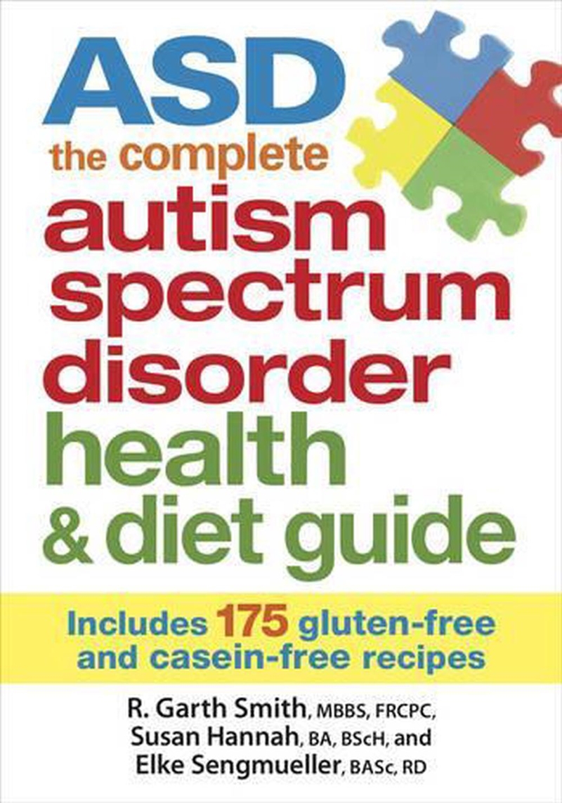 ASD The Complete Autism Spectrum Disorder Health and Diet Guide - Includes 175 Gluten-Free and Casei/Product Detail/Family & Health