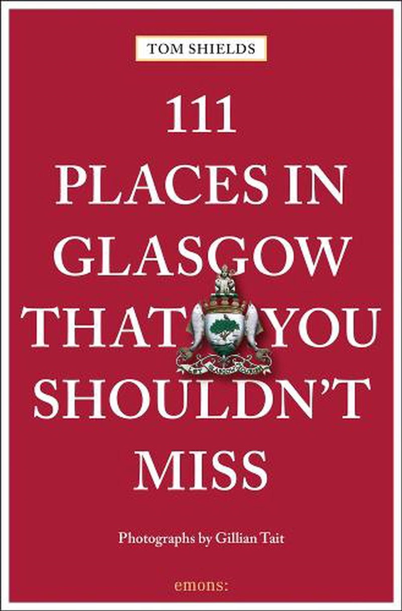 111 Places in Glasgow That You Shouldn't Miss/Product Detail/Travel & Holidays