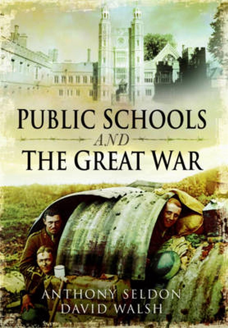 Public Schools and the Great War/Product Detail/History